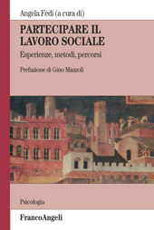 E-book, Partecipare il lavoro sociale : esperienze, metodi, percorsi, Franco Angeli