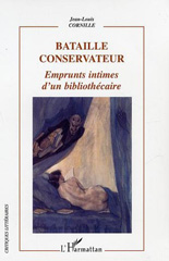 E-book, Bataille conservateur : Emprunts intimes d'un bibliothécaire, L'Harmattan