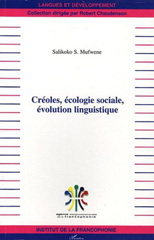 E-book, Créoles, écologie sociale, évolution linguistique, Mufwene, Salikoko S., L'Harmattan