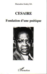 eBook, Cesaire : Fondation d'une poétique, L'Harmattan