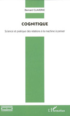 E-book, Cognitique : Science et pratique des relations à la machine à penser, L'Harmattan
