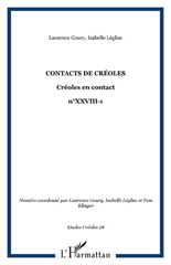 E-book, Contacts de créoles : Créoles en contact - n°XXVIII-1, L'Harmattan