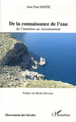 E-book, De la connaissance de l'eau : De l'intuition au raisonnement, Doste, Jean Paul, L'Harmattan