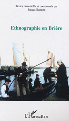 E-book, Ethnographie en Brière, Bacuez, Pascal, L'Harmattan