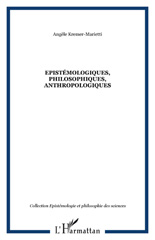 E-book, Epistémologiques, philosophiques, anthropologiques, Kremer-Marietti, Angèle, L'Harmattan