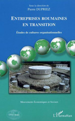 eBook, Entreprises roumaines en transition : Etudes de cultures organisationnelles, L'Harmattan