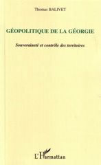 E-book, Géopolitique de la Géorgie : Souveraineté et contrôle des territoires, L'Harmattan