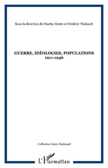 eBook, Guerre, idéologies, populations 1911-1946, L'Harmattan