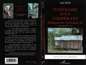 eBook, Itinéraire d'un coopérant : Madagascar, la Grande Ile - Le tiers-mondiste 1970-1973, Dine, Joël, L'Harmattan