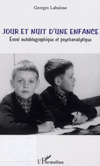 E-book, Jour et nuit d'une enfance : Essai autobiographique et psychanalytique, L'Harmattan