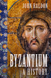 m, Byzantium : A History, The History Press