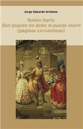 E-book, Don Quijote no debe ni puede morir (páginas cervantinas), Darío, Rubén, Iberoamericana Editorial Vervuert