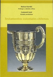 eBook, Testamentos coloniales chilenos, Kordic, Raïsa, Iberoamericana Editorial Vervuert
