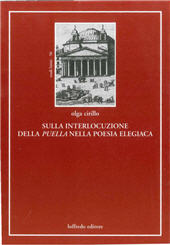 eBook, Sulla interlocuzione della puella nella poesia elegiaca, Cirillo, Olga, Paolo Loffredo