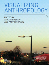 E-book, Visualizing Anthropology : Experimenting with Image-Based Ethnography, Intellect