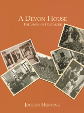 E-book, A Devon House : The Story of Poltimore, Intellect