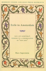 eBook, Exile in Amsterdam : Saul Levi Morteira's Sermons to a Congregation of New Jews, ISD