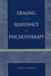eBook, Dealing with Resistance in Psychotherapy, Jason Aronson, Inc