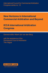 E-book, New Horizons for International Commercial Arbitration and Beyond, Kluwer Law International