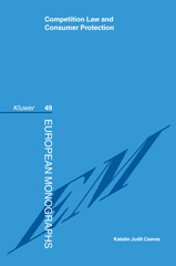 eBook, Competition Law and Consumer Protection, Cseres, Katalin Judit, Kluwer Law International