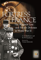 E-book, Fortress France, Kaufmann, J.E., Bloomsbury Publishing