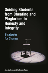 E-book, Guiding Students from Cheating and Plagiarism to Honesty and Integrity, Bloomsbury Publishing