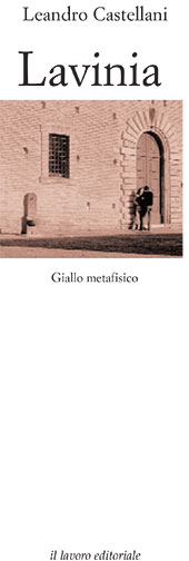 E-book, Lavinia : giallo metafisico, Il Lavoro Editoriale