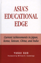 E-book, Asia's Educational Edge : Current Achievements in Japan, Korea, Taiwan, China, and India, Lexington Books