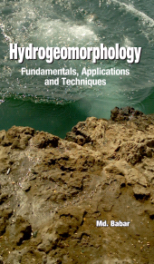 E-book, Hydrogeomorphology: Fundamentals,Applications and Techniques, New India Publishing Agency