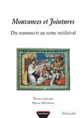 E-book, Mouvances et jointures : Du manuscrit au texte médiéval, Éditions Paradigme