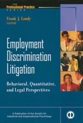 E-book, Employment Discrimination Litigation : Behavioral, Quantitative, and Legal Perspectives, Pfeiffer