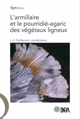 E-book, L'armillaire et le pourridié-agaric des végétaux ligneux, Éditions Quae