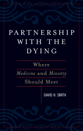 E-book, Partnership with the Dying : Where Medicine and Ministry Should Meet, Rowman & Littlefield