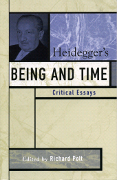 eBook, Heidegger's Being and Time : Critical Essays, Rowman & Littlefield