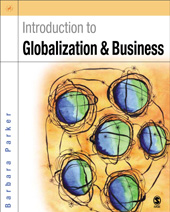 E-book, Introduction to Globalization and Business : Relationships and Responsibilities, Parker, Barbara, Sage