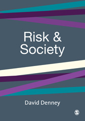 E-book, Risk and Society, Denney, David, Sage