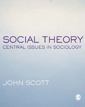 E-book, Social Theory : Central Issues in Sociology, Scott, John, Sage