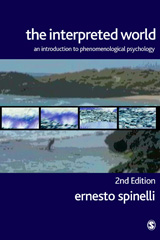 E-book, The Interpreted World : An Introduction to Phenomenological Psychology, Spinelli, Ernesto, Sage