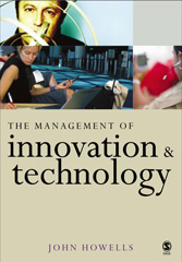 E-book, The Management of Innovation and Technology : The Shaping of Technology and Institutions of the Market Economy, Sage