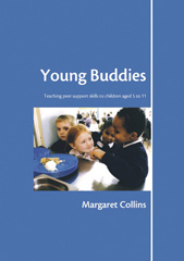 E-book, Young Buddies : Teaching Peer Support Skills to Children Aged 6 to 11, Collins, Margaret, SAGE Publications Ltd