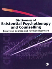 eBook, Dictionary of Existential Psychotherapy and Counselling, van Deurzen, Emmy, SAGE Publications Ltd