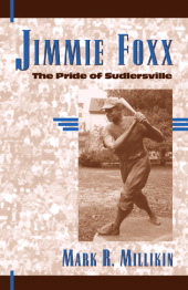 E-book, Jimmie Foxx : The Pride of Sudlersville, Scarecrow Press