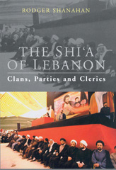 E-book, The Shi'a of Lebanon, Shanahan, Rodger, I.B. Tauris