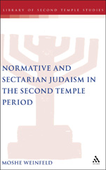 E-book, Normative and Sectarian Judaism in the Second Temple Period, T&T Clark