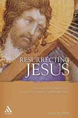 E-book, Resurrecting Jesus, Allison, Jr., Dale C., T&T Clark
