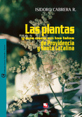 E-book, Las plantas y sus usos en las islas de Providencia y Santa Catalina, Universidad del Valle
