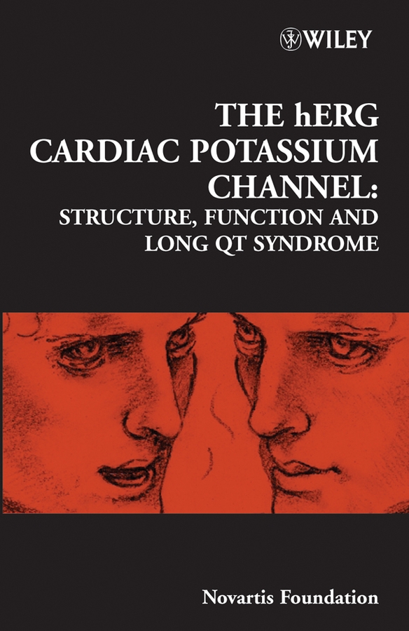E-book, The hERG Cardiac Potassium Channel : Structure, Function and Long QT Syndrome, John Wiley & Sons