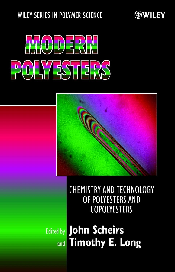 E-book, Modern Polyesters : Chemistry and Technology of Polyesters and Copolyesters, John Wiley & Sons