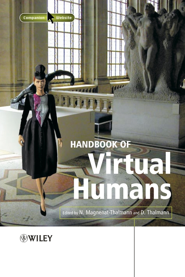 E-book, Handbook of Virtual Humans, John Wiley & Sons