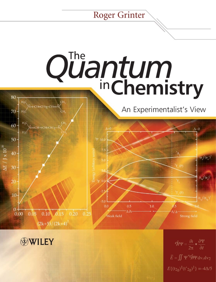 E-book, The Quantum in Chemistry : An Experimentalist's View, John Wiley & Sons